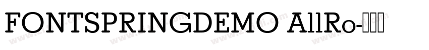 FONTSPRINGDEMO AllRo字体转换